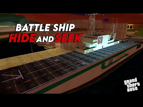 HIDE AND SEEK SA BATTLESHIP! | GTA San Andreas Roleplay