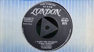 Fats Domino I want you to know