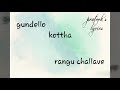 Mella Mella Mella Mellaga Song Lyrics Full