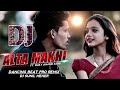Alta Makhi Ft Bijay Anand Sahu New Sambalpuri Dj Song Dj Sunil Meher Ptg