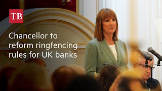 Rachel Reeves vows to cut red tape for UK banks in Manor House speech