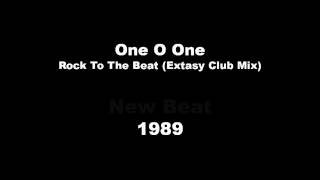 [HD] One O One - Rock To The Beat (Extasy Club Mix)