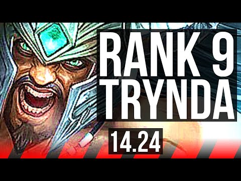 TRYNDAMERE vs RUMBLE (TOP) | Rank 9 Trynda, 600+ games | VN Challenger | 14.24
