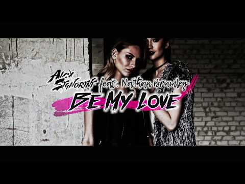 Alex Signorini feat. Nathan Brumley  - BE MY LOVE  (Official Lyric Video)