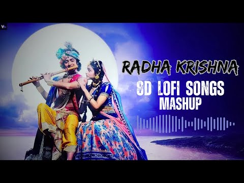 Best Of Radha Krishna Relaxing Songs (8D AUDIO) | Tum Prem Ho | Use Headphones 🎧