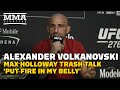 Alexander Volkanovski: Max Holloway Trash Talk Worked Against Him, 'Put Fire In My Belly' | UFC 276