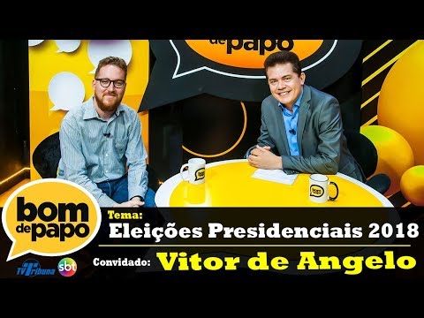 Programa Bom de Papo - 16/08/2018 - Vitor de Angelo