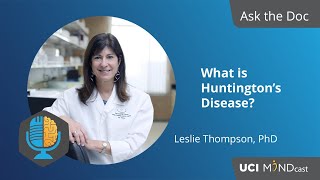 What is Huntington’s Disease?