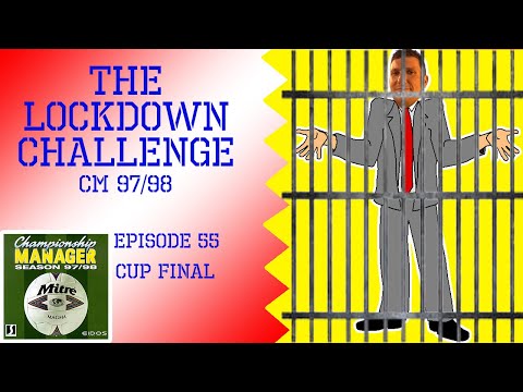 Championship Manager 97/98 Ep 55-  Cup Finale Finale - Paris St Germain  (Lockdown Challenge 1)