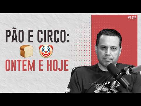 Bread and Circuses 🍞🤡: Yesterday and Today | #1476