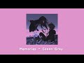 Memories - Conan Gray (sped up+ lyrics)