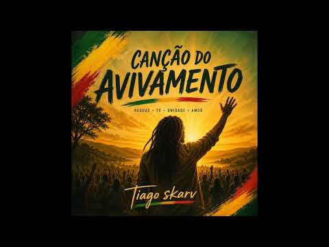 Canção Do Avivamento - Tiago Skarv