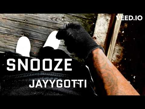 JAYYGOTTI x SNOOZE Ft. Sza