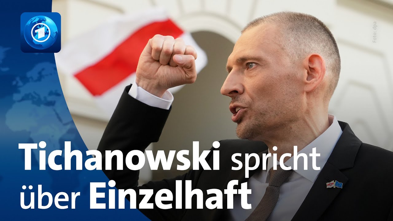 ARD-Exklusivinterview: Freigelassener Aktivist Tichanowski spricht über seine Haft in Belarus