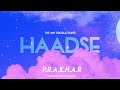 HAADSE P R A K H A R INDIAN LOFI RAP