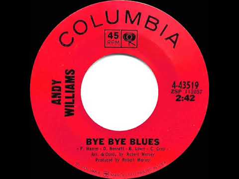 1966 Andy Williams - Bye Bye Blues (mono 45)