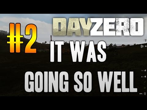 It Was Going So Well! - Arma 2: DayZero Mod - Ep. 2