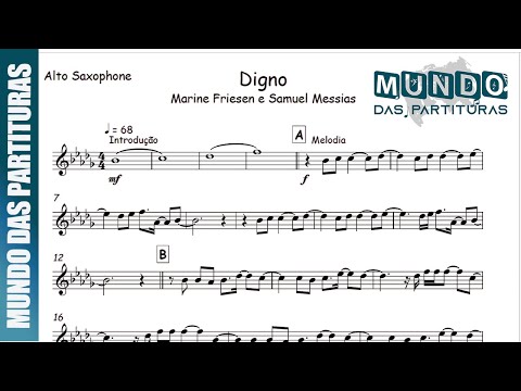 Digno - Marine Friesen e Samuel Messias🎺Partitura Melódica Sax Alto, Sax Tenor, Sax Soprano, Flauta🎼