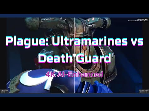 Ep. 4 - Plague: Ultramarines vs Death Guard by Sodaz  - 4k AI enhanced by 40kfan com