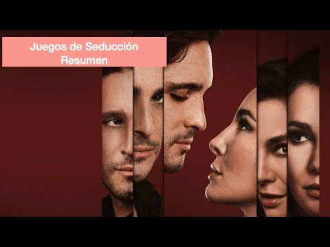 Juegos de Seducción resumen