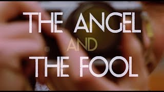 Broken Bells - The Angel and the Fool