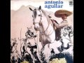 Antonio Aguilar  Mauricio Rosales el Rayo