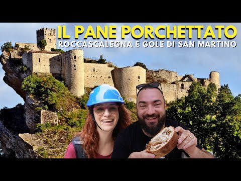Il pane porchettato, il castello di Roccascalegna, le Gole di S.Martino - Viaggio In Abruzzo - Ep.34