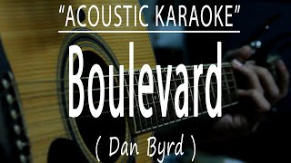 Download lagu Boulevard - Dan Byrd (Acoustic karaoke) mp3 Download lagu Boulevard - Dan Byrd (Acoustic karaoke) mp3