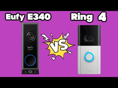Eufy E340 Dual Cam Doorbell VS Ring Video Doorbell 4