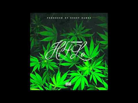 T Dot Steezy - Hi4Lo Prod. by Berry Banks