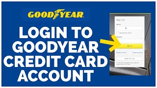 How to Login To Goodyear Credit Card Account  Goodyear Credit Card Login Tutorial Video