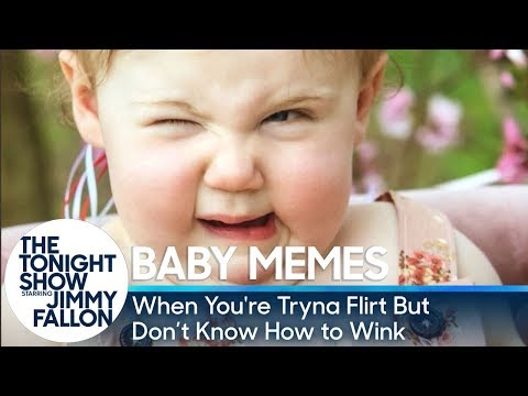 赤ちゃんのミーム。あなたはTryna浮気しているが、ウインクする方法を知っていないとき (Baby Memes: When You're Tryna Flirt But Don't Know How to Wink)