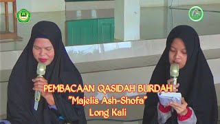 Download lagu Pembacaan Burdah Oleh Ibu-Ibu Majelis Ta'lim ASH-SHOFA Long Kali mp3