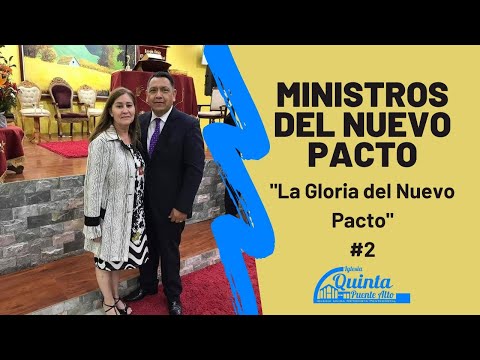 "La gloria del Nuevo Pacto" | Servicio online | IUMP QUINTA PUENTE ALTO