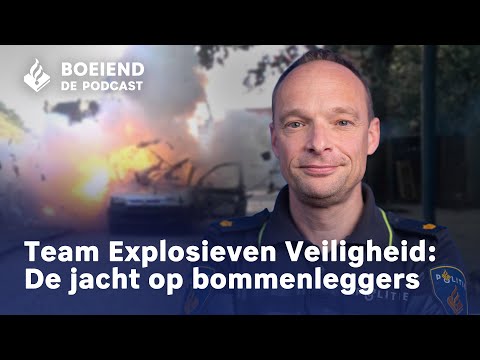 Explosieven Veiligheid: De jacht op bommenleggers - Boeiend de Podcast