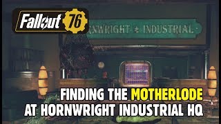 FALLOUT 76: Finding the Motherlode at Hornwright Industrial Headquarters