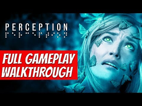 Perception Gameplay Walkthrough Part 1 Full Game No Commentary (Perception PC Horror Game)