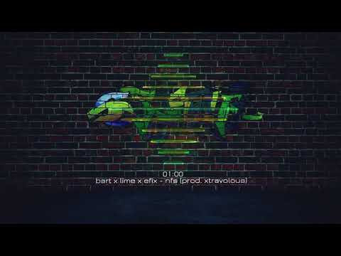 bart x lime x efix - nfs (prod. xtravolous)