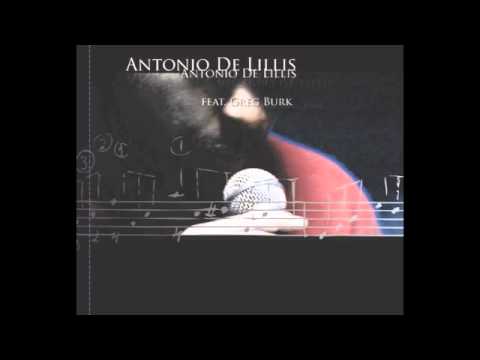 Antonio De Lillis feat Greg Burk - Crystal Silence.m4v