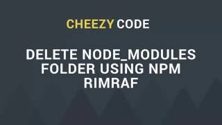 How To Delete Node_modules Folder Using Rimraf