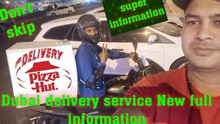 Dubai delivery service // pizza Hut riders information interview details