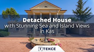 Detached House with Stunning Sea and Island Views in Kas | Antalya Hom