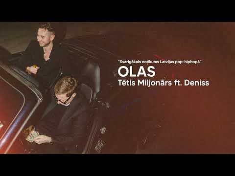 OLAS - Tētis Miljonārs feat. Deniss