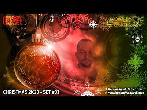 Aquatic Simon b2b Matthias - Christmas 2k20 - 24/12/2020 - set #03