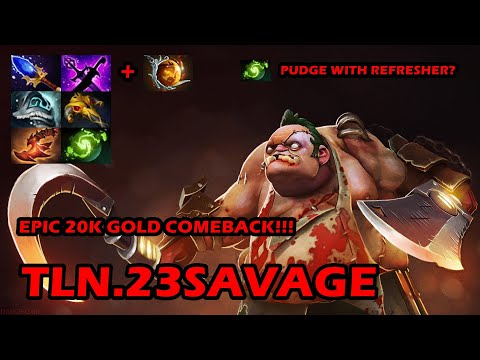 23Savage Pudge - Epic 20k Gold comeback with Pudge Refresher!?feat.qyqx Deth Dremocel nikko and Yona