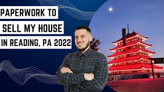 Paperwork To Sell My Reading, PA House 2022