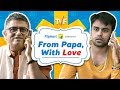 TVF's From Papa With Love || Birthday Gift Qtiyapa