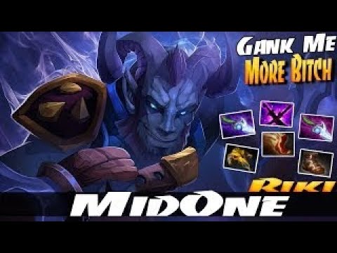 MidOne [Riki] Gank Me More Bitch - DOTA 2 PATCH 7.01