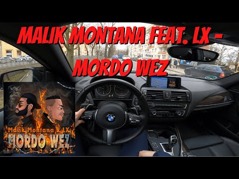 Let's Drive: Malik Montana feat. LX - Mordo Wez [Szczecin-Edition]