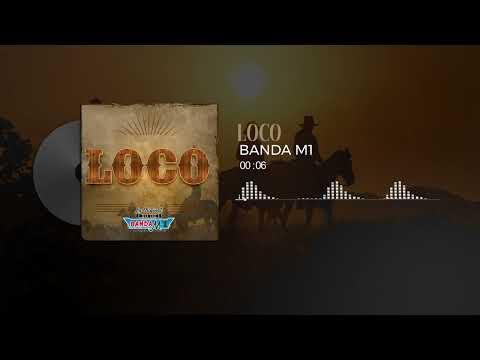 @bandam1 - LOCO (Audio Oficial)
